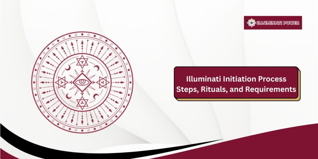 Illuminati Initiation Process
